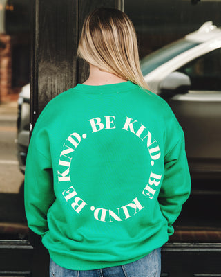 Be Kind Sweatshirt in Kelly Green